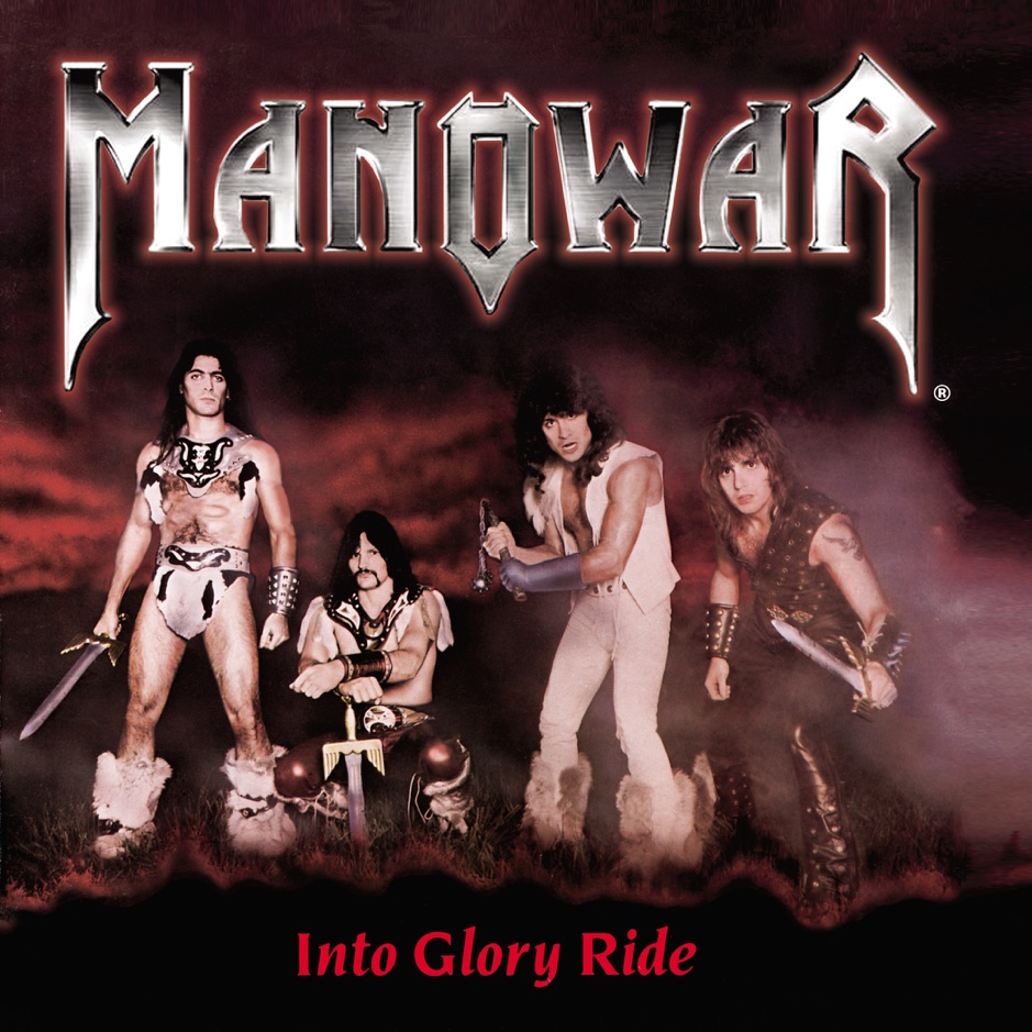 Manowar - Into Glory Ride